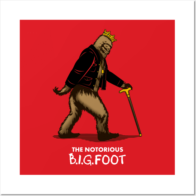 Bigfoot Sasquatch Notorious Rapper Music Funny Parody Wall Art by BoggsNicolas